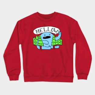 Hello Mellow. Crewneck Sweatshirt